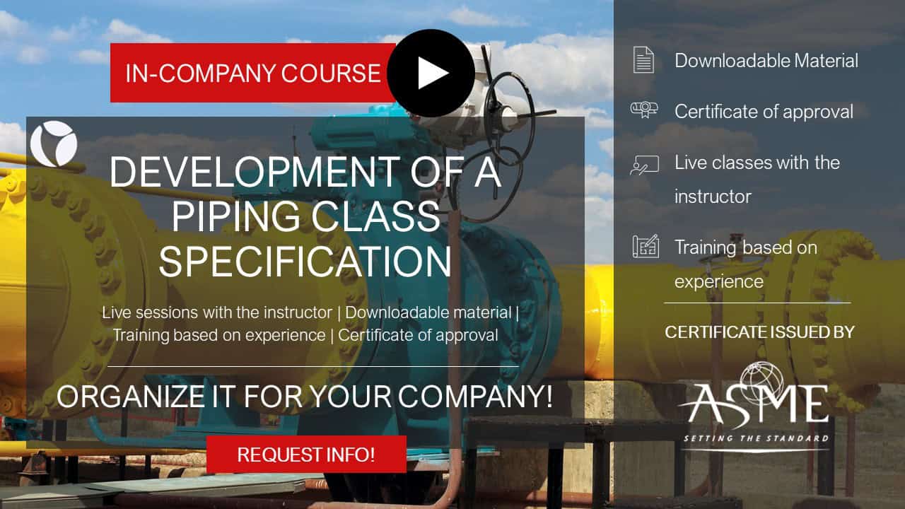 Development of a Piping Class Specification (Live Course)